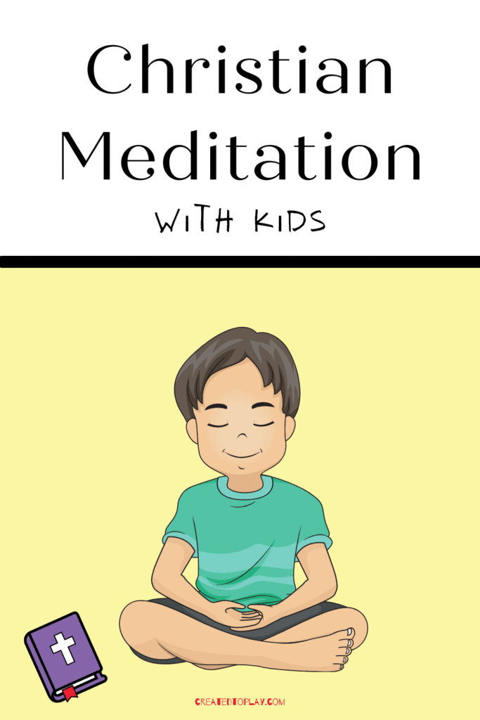 biblical meditation with kids