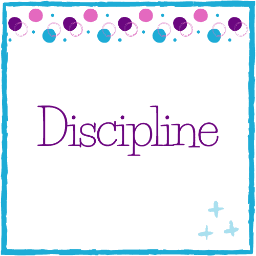 Discipline