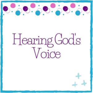 Hearing God's Voice