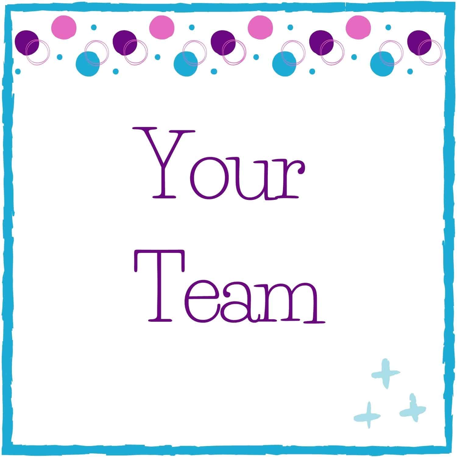 Your Team
