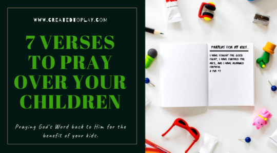 Verses to Pray over your children